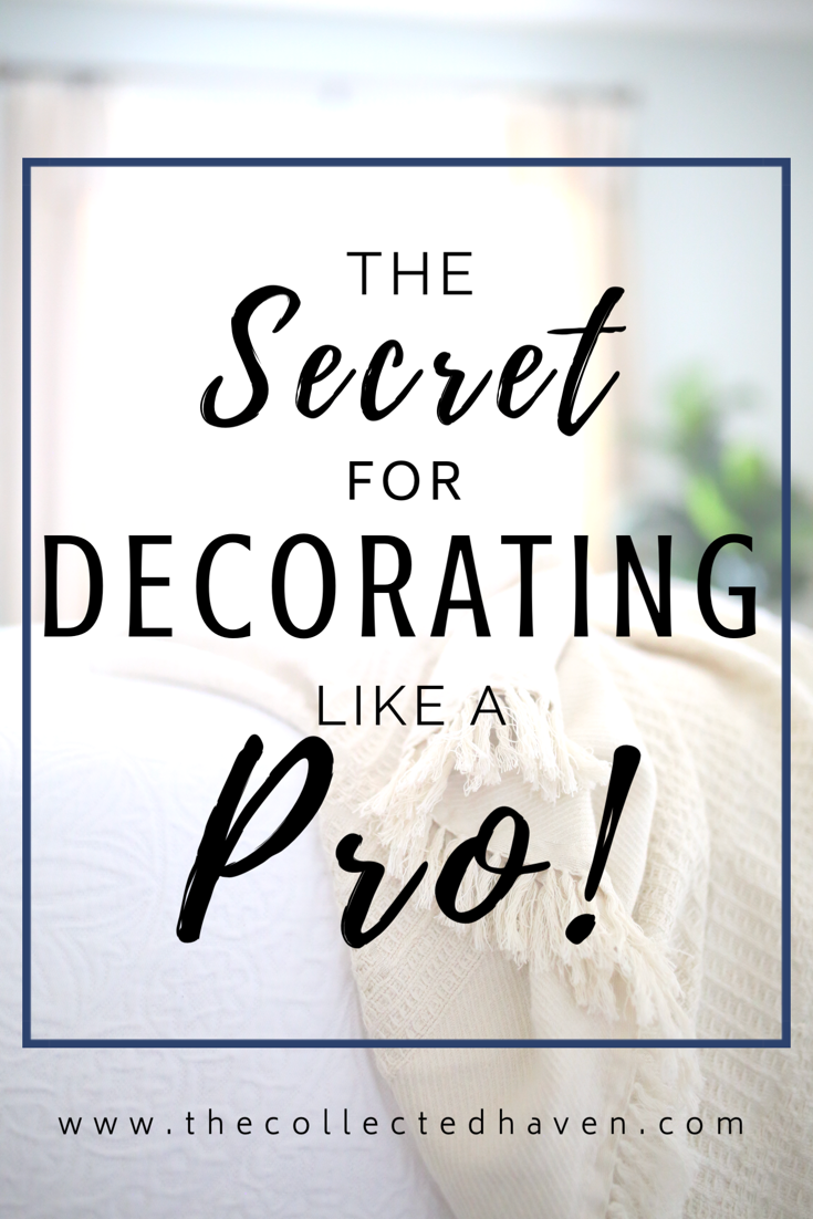 The Secret for Decorating Like a Pro